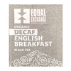Equal Exchange, Organic Decaf English Breakfast, черный чай, 20 чайных пакетиков, 40 г (1,41 унции)
