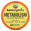 BareOrganics, Metabolism, чай с суперфудами, улун, 10 чашек по 4 г (0,14 унции)